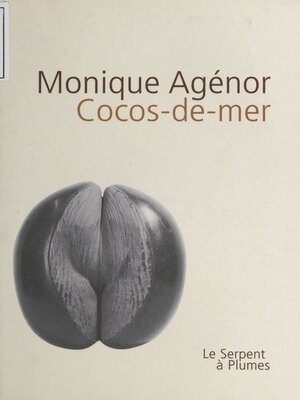 cover image of Cocos de mer. Et autres récits de l'océan Indien